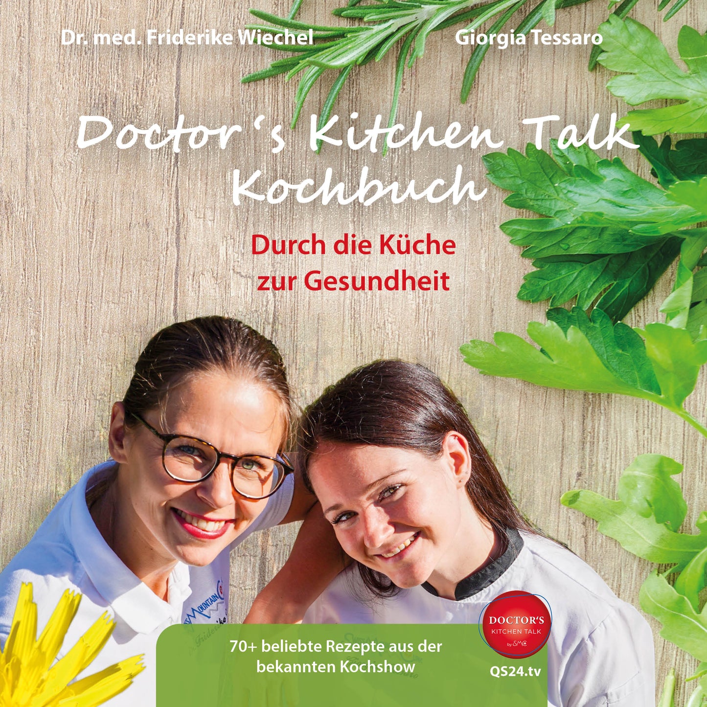 Doctor ‘s Kitchen Talk Kochbuch (Deutsch)